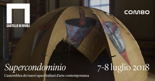 Supercondominio – Castello di Rivoli Museo d’Arte Contemporanea